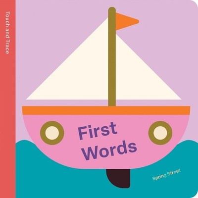 Boxer Books Spring Street Touch and Trace: First Words (Kartonbuch)