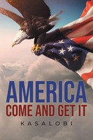 Kasalobi | America Come And Get It | Taschenbuch | Englisch (2023)