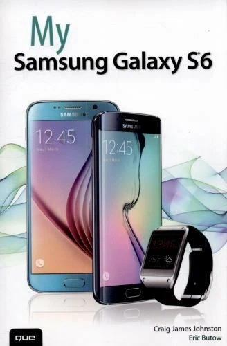 My Samsung Galaxy S6 by Craig James Johnston (English) Paperback Book  9780789755124 | eBay