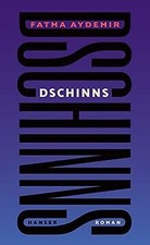 Dschinns: Roman von Aydemir, Fatma | Buch | Z...