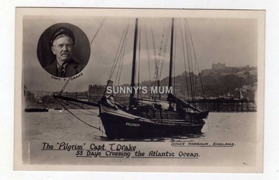 KENT, DOVER, DAS ''PILGER'' BOOT & KAPITÄN T. DRAKE 53 DAYS CROSSING THE ATLANTIC
