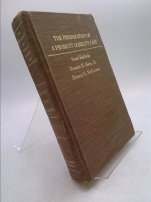 Preparation of Product Liability Case  (1st Ed) by unknown author