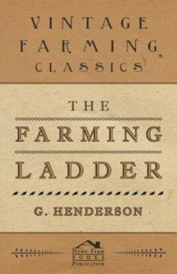 The Farming Ladder