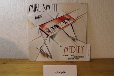 MIKE SMITH - Medley Glad All Over, 12'' Maxi- Single 45 RPM, Avenue Records 1985