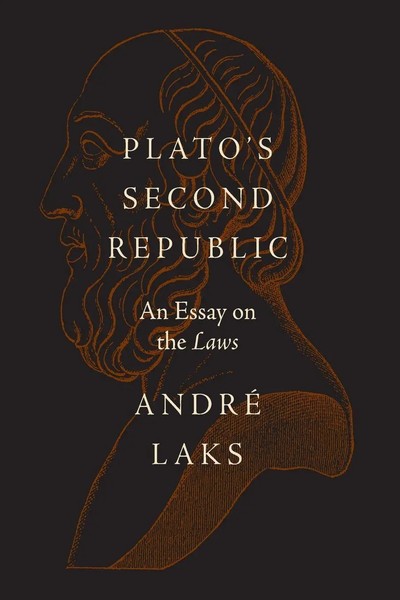 Plato's Second Republic An Essay On The Laws André Laks Taschenbuch Englisch-image