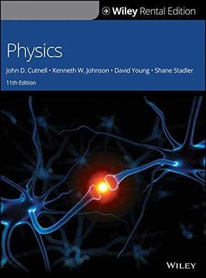 Physics - Hardcover, by Cutnell John D.; Johnson Kenneth W.; Young - Very Good