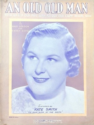 An Old Man With Pipe And Lady Beside Him Sheet Music Kate Smith Mack Gordon 1933