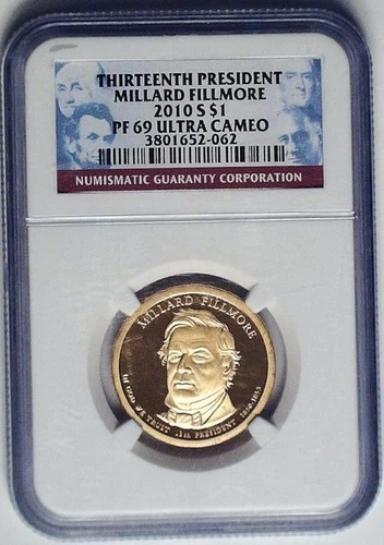 2010-S Presidential Dollar Millard Fillmore NGC PF69 Ultra Cameo Proof $1 Coin