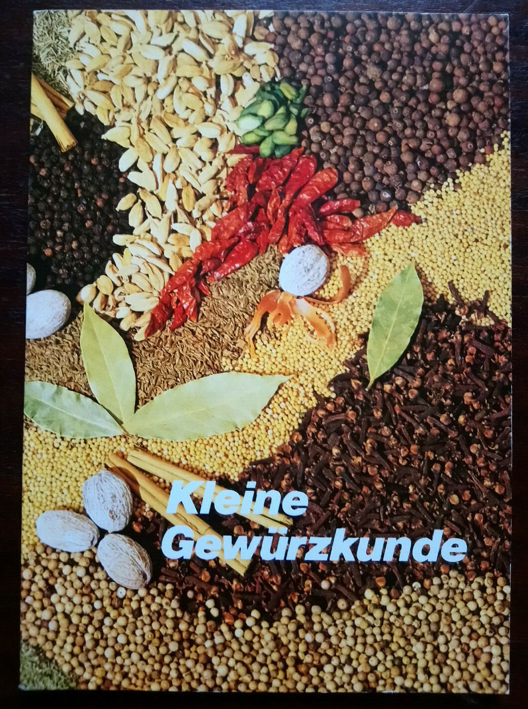 Kleine Gewürzkunde - Wissenswertes von den wichtigsten Gewürzen der Welt
