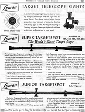 1953 Print Ad of Lyman Super & Junior Targetspot Target Rifle Scope