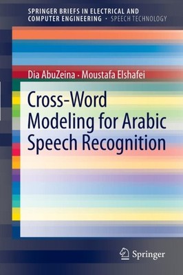 AbuZeina - Cross-Word Modeling for Arabic Speech Recognition - New pap - X555z