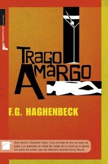 Trago amargo (Criminal (roca)) von Haghenbeck, F. G. | Buch | Zustand gut