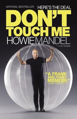 Here's the Deal: Don't Touch Me - Mandel, Howie|Young, Josh - Good - See con...