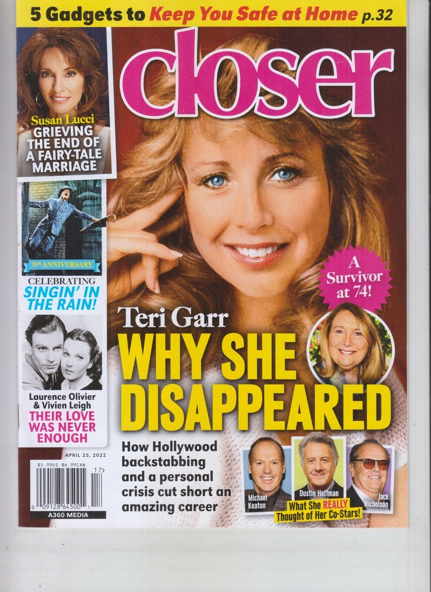 TERI GARR WHY SHE DISAPPEARED APRIL 25 2022 CLOSER MAGAZINE