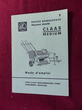mode d' emploi  :  presse ramasseuse  moyenne densité CLAAS MEDIUM de  06 / 1964