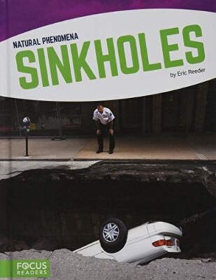 Sinkholes (Natural Phenomena (Library Bound Set of 6)) (2018)
