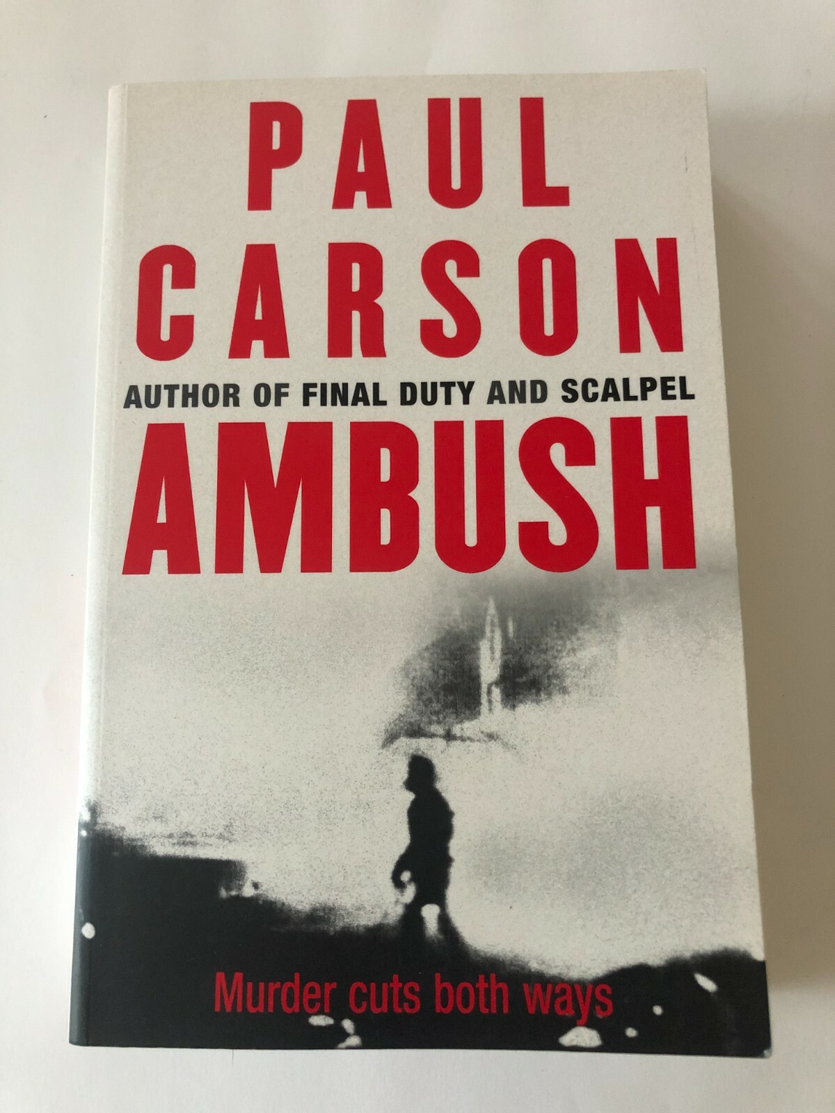 AMBUSH by PAUL CARSON - WILLIAM HEINEMANN - 2004 - P/B - *PROOF*