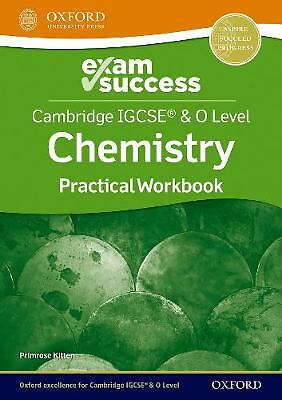 Cambridge IGCSE (R) & O Level Chemistry: Exam Success Practical Workbook by ...