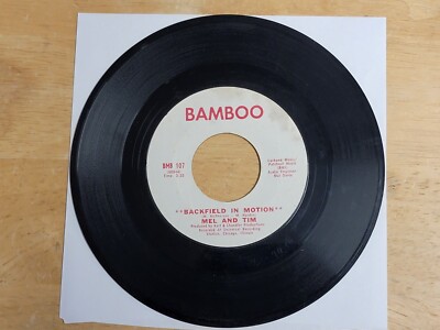Vtg 1969 45 RPM  Mel And Tim   Backfield In Motion / Do Right Baby PROMO