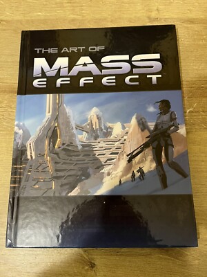 The Art Of Mass Effect by Prima Games, Dan Birlew and Fernando Bueno (2007) 