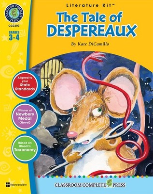 The Tale of Despereaux - Literature Kit Gr. 3-4 - Classroom Complete Press (...