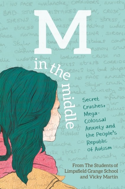 M in the Middle by The Students of Limpsfield Grange of Limpsfield Grange School