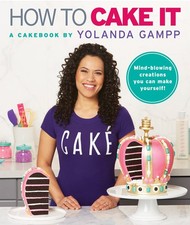 How to Cake It: A Cakebook,Yolanda Gampp