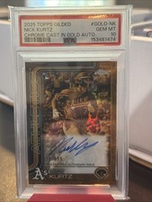💎 2025 Topps Chrome Gilded Nick Kurtz RC Gold Auto 179/199  Athletics PSA 10 💎