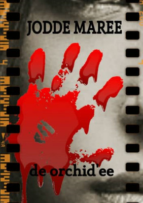 De Orchid'ee -  NEW Jodde Maree 2019