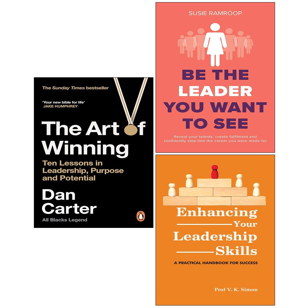 Art of Winning, Be the Leader You Want, Enhancing Your Leadership Skills 3 Books