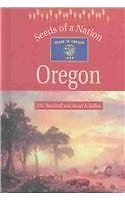 Oregon (Seeds of a Nation) by PM Boekhoff (Library Binding) (New)