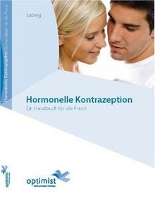Hormonelle Kontrazeption: Ein Handbuch für die Prax... | Buch | Zustand sehr gut