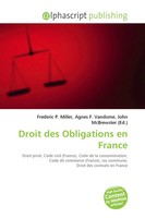 Frederic P. Miller (U. A.) | Droit Des Obligations En France | Taschenbuch
