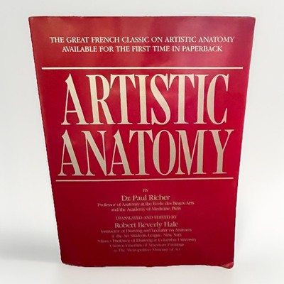 Artistic Anatomy by Paul Richer 1986 Paperback Musculature & Skeleton Diagrams