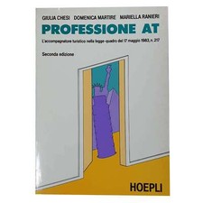 Chiesi/Martire/Ranieri - PROFESSIONE AT - L'ACCOMPAGNATORE TURISTICO
