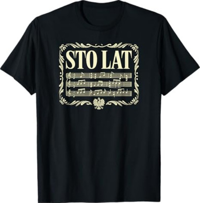 STO LAT, Funny Polish Drinking Toast Polka T-Shirt