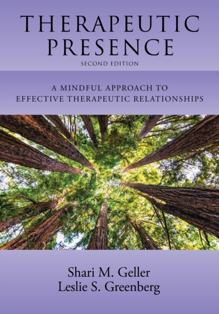 Therapeutic Presence: A Mindful Approach to Eff, (author), (author)*. - Image 4