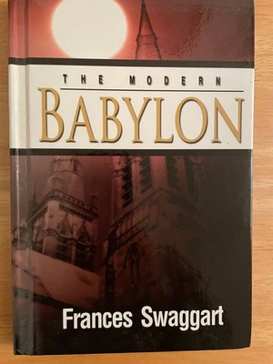 the modern babylon by frances swaggart