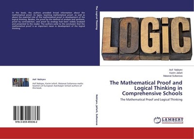 The Mathematical Proof and Logical Thinking in Comprehensive Schools Asif Nabiye