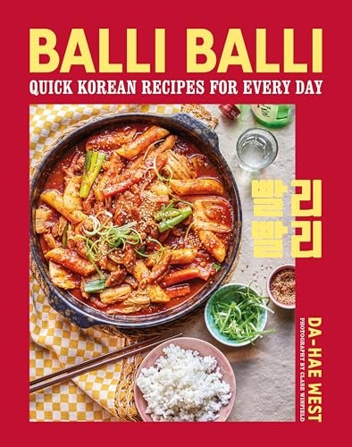 Balli Balli: Quick Korean recipes for every day by West Da Hae (HB 2025) - Image 3