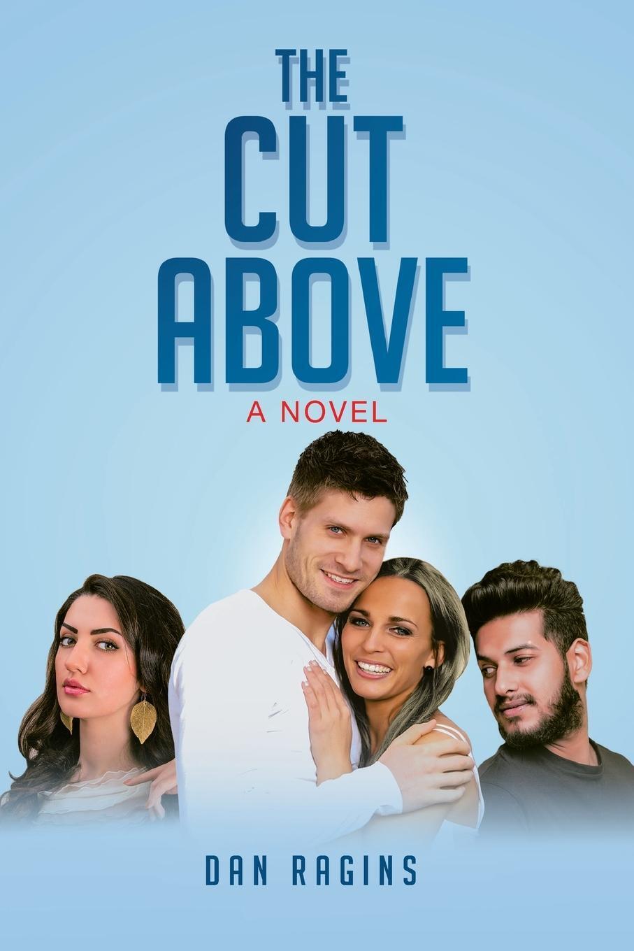 Thumbnail - The Cut Above | Dan Ragins | Taschenbuch | Paperback | Englisch | 2020