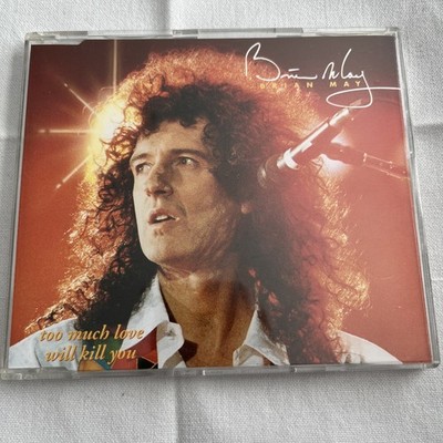 Brian May/Queen - Too Much Love Will Kill You - CD Single