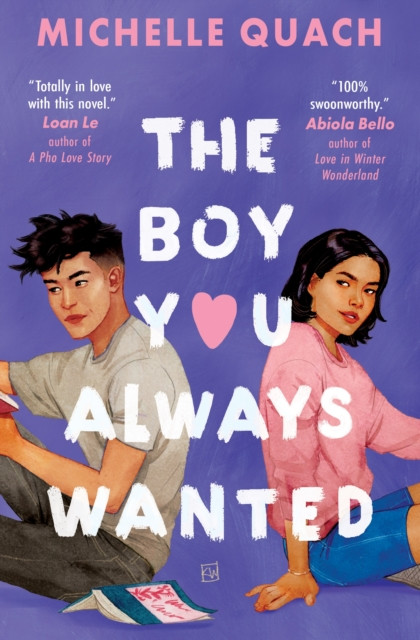 The Boy You Always Wanted by Michelle Quach (Paperback Book)