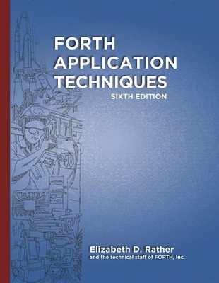 Marlin Ouverson Elizabeth D R Forth Application Techniques (6th Edi (Paperback)