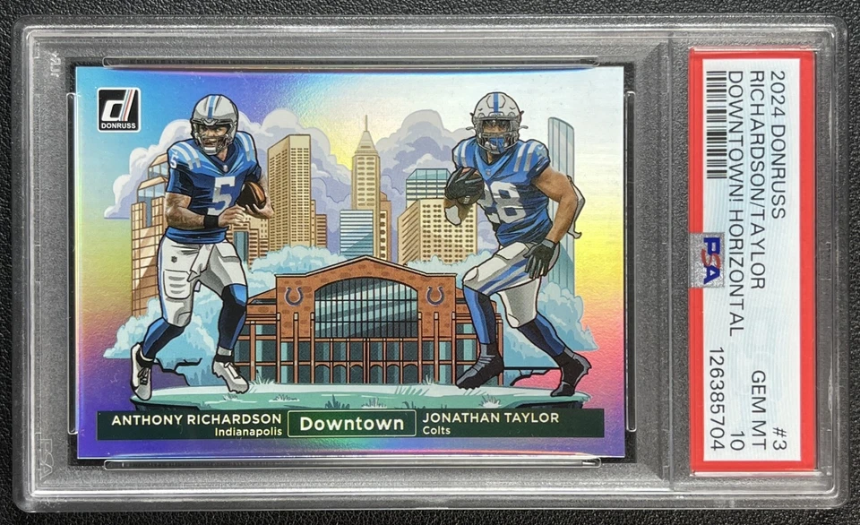 ANTHONY RICHARDSON JONATHAN TAYLOR PSA 10 2024 PANINI DONRUSS #3 DUAL DOWNTOWN!