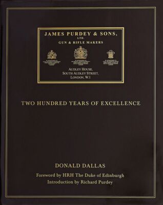 DALLAS D BOOK JAMES PURDEY & SONS GUN AND RIFLE MAKERS Purdeys special issue NEW