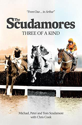The Scudamores: Three of a Kind-Michael Scudamore,Peter Scudamore,Tom Scudamo