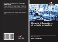 Vaishali Khare (U. A.) | Manuale Di Laboratorio Di Biologia Molecolare | Buch