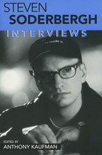 Steven Soderbergh : Interviews Paperback Steven Soderbergh : Interviews Paperback