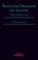 Macht Und Ohnmacht Der Sprache | Emil Angehrn (U. A.) | Deutsch | Buch | 272 S.